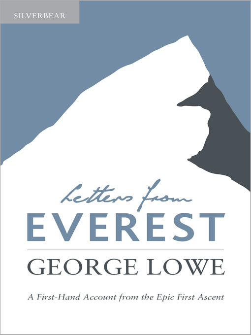 Title details for Letters from Everest by George Lowe - Available